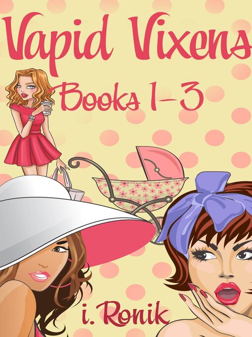 Title details for Vapid Vixens Collection by T. L. Haddix - Wait list